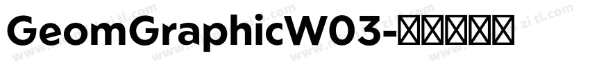 GeomGraphicW03字体转换