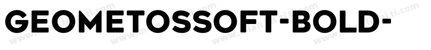 GeometosSoft-Bold字体转换