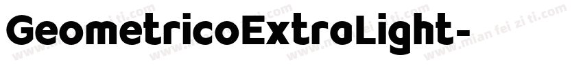GeometricoExtraLight字体转换