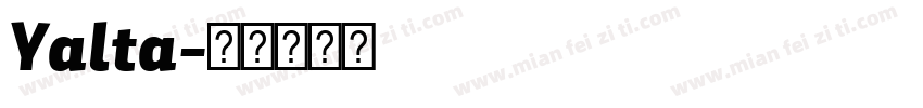 Yalta字体转换