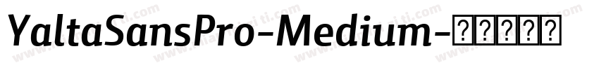 YaltaSansPro-Medium字体转换