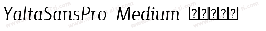 YaltaSansPro-Medium字体转换
