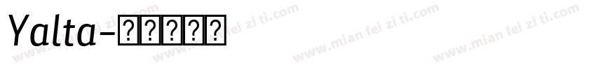 Yalta字体转换