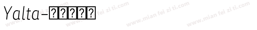 Yalta字体转换