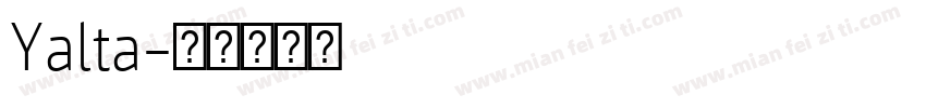Yalta字体转换