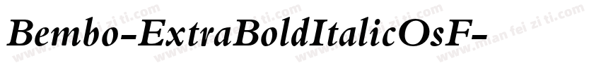 Bembo-ExtraBoldItalicOsF字体转换