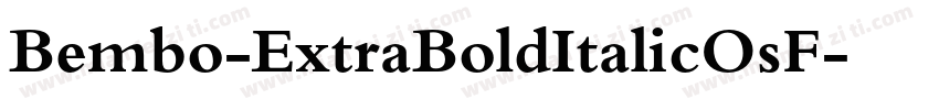 Bembo-ExtraBoldItalicOsF字体转换