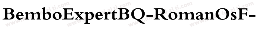 BemboExpertBQ-RomanOsF字体转换