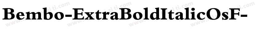 Bembo-ExtraBoldItalicOsF字体转换