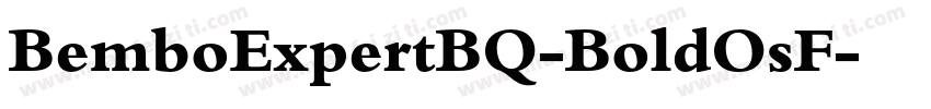 BemboExpertBQ-BoldOsF字体转换