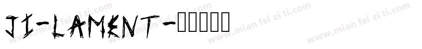 JI-Lament字体转换