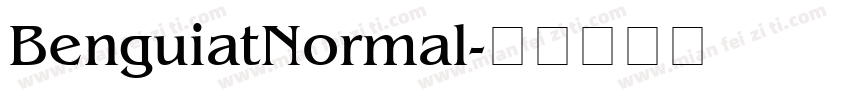 BenguiatNormal字体转换