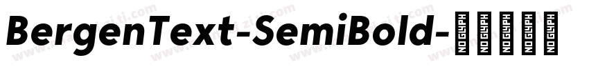 BergenText-SemiBold字体转换