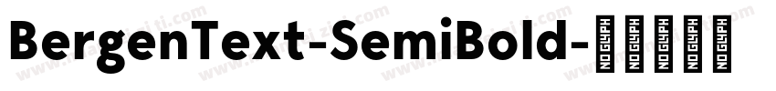 BergenText-SemiBold字体转换