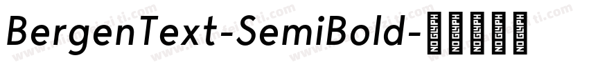BergenText-SemiBold字体转换