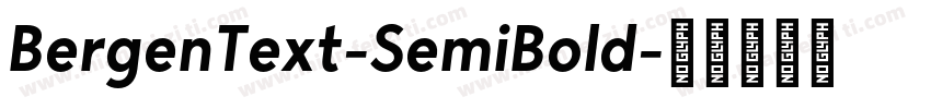 BergenText-SemiBold字体转换