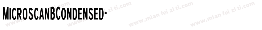 MicroscanBCondensed字体转换
