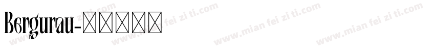 Bergurau字体转换