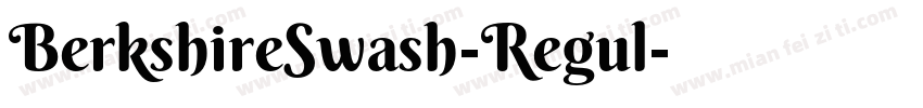BerkshireSwash-Regul字体转换