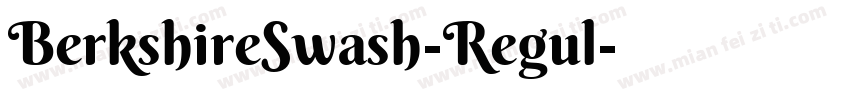 BerkshireSwash-Regul字体转换