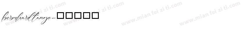 bermhardtango字体转换