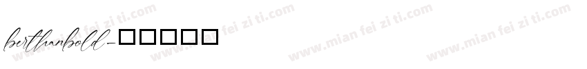 berthanbold字体转换