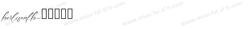 berlisanfb字体转换