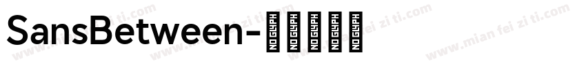 SansBetween字体转换