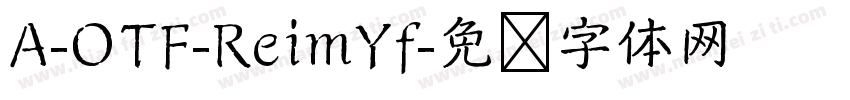 A-OTF-ReimYf字体转换