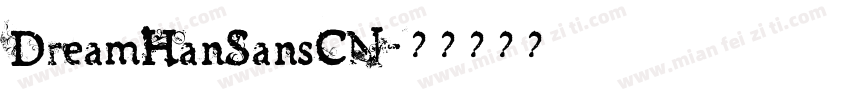 DreamHanSansCN字体转换