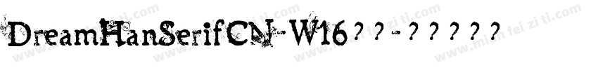 DreamHanSerifCN-W16字体字体转换