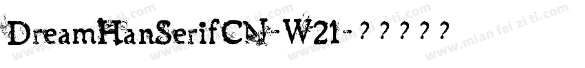 DreamHanSerifCN-W21字体转换