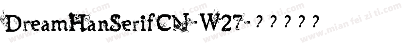 DreamHanSerifCN-W27字体转换