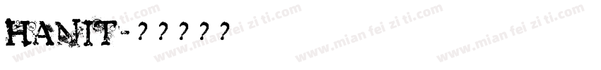 HANIT字体转换