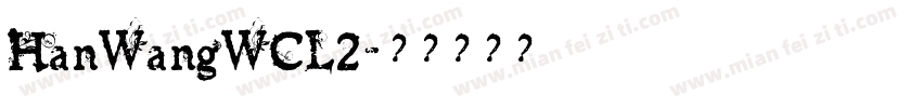 HanWangWCL2字体转换