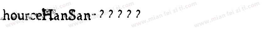 hourceHanSan字体转换