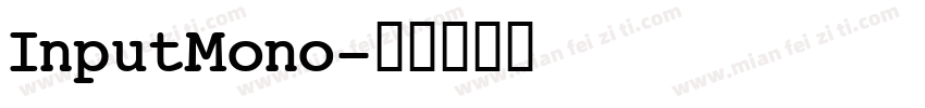 InputMono字体转换