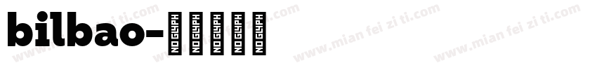 bilbao字体转换