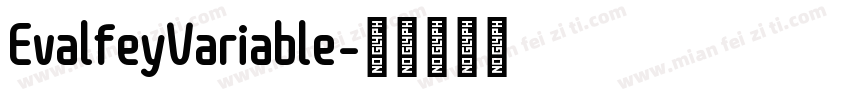 EvalfeyVariable字体转换