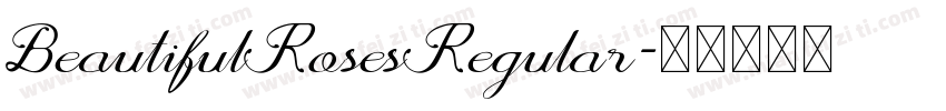 BeautifulRosesRegular字体转换
