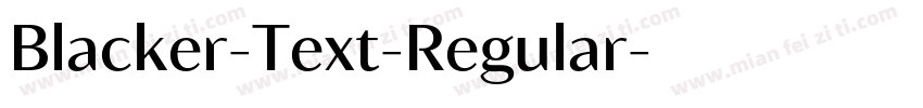Blacker-Text-Regular字体转换