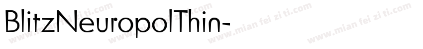 BlitzNeuropolThin字体转换