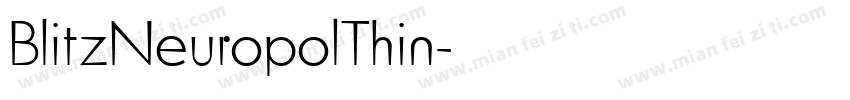 BlitzNeuropolThin字体转换