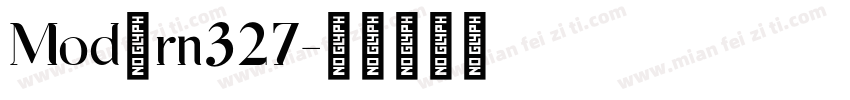 Modern327字体转换