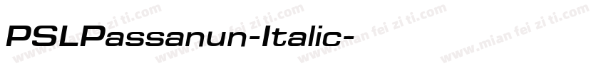 PSLPassanun-Italic字体转换