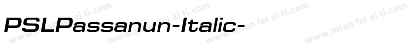 PSLPassanun-Italic字体转换