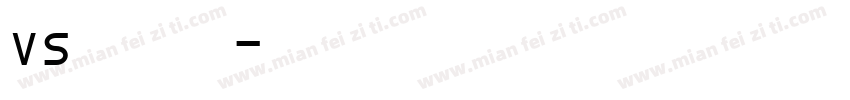 vs摄像机字体字体转换