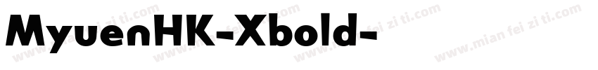 MyuenHK-Xbold字体转换