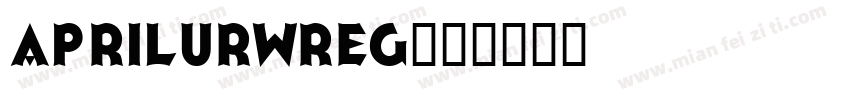 AprilURWReg字体转换