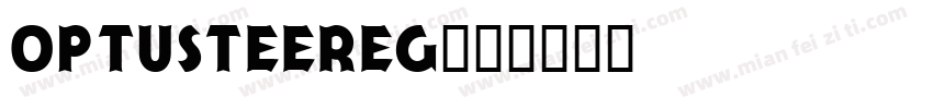 OptusTEEReg字体转换